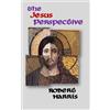 Robert Harris The Jesus Perspective (Tascabile)