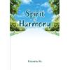 Kazumitsu Ito Spirit of Harmony (Tascabile)