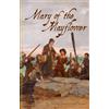 Diane Stevenson Stone Mary of the Mayflower (Copertina rigida)