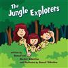 Samuel Valentino Arianna Valentino The Jungle Explorers (Tascabile)