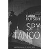 Garrett Hutson Spy Tango (Tascabile) Martin Schuller, Spy Catcher
