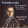 Pyotr Il'yich Tchaik Tchaikovsky: String Quartets No. 1, No. 2/Five Early P (CD)