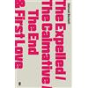 Faber & Faber The Expelled/The Calmative/The End with First Love