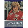 Edizioni Mare Verticale James Hunt. Contro ogni previsione