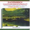 Sergei Rachmaninov Rachmaninov: Concerto Pour Piano Et Orchestre No. 3/... (CD)