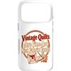 Save the Vintage Quilts Heirlooms Histor Custodia per iPhone 17 Pro Le trapunte vintage sono belle arti, non cantieri di tessuto per cappotti