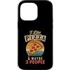 Pizza Introvert Humor Custodia per iPhone 14 Pro Max Mi piace la pizza e forse 3 Persone Divertente introverso