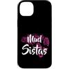 Mud Run Mud Race Team Mudding Offroad 4x Custodia per iPhone 14 Plus Mud Sistas Mud RunTeam Muddy Race Team 4x4 Fuoristrada ATV