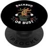 Bonsai Artist Gardening Apparel Bonsai Tree Backbud Or Bust Vintage Plant Lover Art PopSockets PopGrip Adesivo