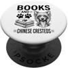 Funny Chinese Crested And Book Designs Libri E Cresteds Cinese Divertente Crestato Cinese PopSockets PopGrip Adesivo