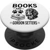 Funny Gordon Setter And Book Designs Libri e Gordon Setters Divertente Gordon Setter PopSockets PopGrip Adesivo