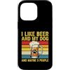 I Like Beer And My Dog And Maybe 3 Peopl Custodia per iPhone 14 Pro Max Mi piace la birra e il mio cane e forse 3 persone