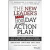 John Wiley & Sons Inc The New Leader's 100-Day Action Plan: How to Take Charge, Build or Merge Your Team, and Get Immediate Results