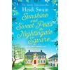 Simon & Schuster Ltd Sunshine and Sweet Peas in Nightingale Square: 'Pour out the Pimm's, pull out the deckchair and lose yourself in this lovely, sweet, summery story!' MILLY JOHNSON