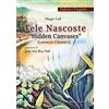 Giambra Editori Tele nascoste. Lorenzo Chinnici-Hidden canvases. Ediz. bilingue