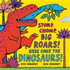 Puffin Stomp, Chomp, Big Roars! Here Come the Dinosaurs!