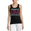 Generic Find What You Love and Let It Kill You Gamer Graphic Canotta da donna in cotone t-shirt nera
