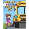 Garnet Freitag Abby May and the Very Big Day (Tascabile)