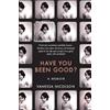 Vanessa Nicolson Have You Been Good? (Tascabile)