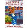 Tonya Kappes Address For Murder (Tascabile) Mail Carrier Cozy Mystery