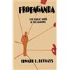 Edward L Bernays Propaganda (Copertina rigida)
