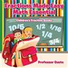 Gusto Fractions Made Easy Math Essentials (Tascabile)