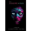 Lakeisha King Pleasure vs Pain Vol. 1 (Tascabile) Pleasure Vs Pain