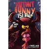Obert Skye Mutant Bunny Island #2: Bad Hare Day (Copertina rigida)