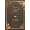 Adi Kanda Dear Human Child (Tascabile) Love Letters from the Divine