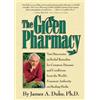 James A. Duke The Green Pharmacy (Tascabile)