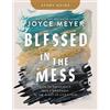 Joyce Meyer Blessed in the Mess Study Guide (Tascabile)