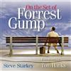 Steve Starkey On the Set of Forrest Gump (Copertina rigida)