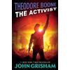John Grisham Theodore Boone: The Activist (Tascabile) Theodore Boone
