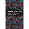 Jules Verne In the Year 2889 (Tascabile) Mint Editions