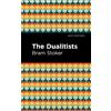 Bram Stoker The Dualitists (Tascabile) Mint Editions