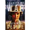 Sacchi Green Thunder of War, Lightning of Desire (Tascabile)
