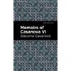Giacomo Casanova Memoirs of Casanova Volume VI (Tascabile) Mint Editions