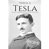 Hourly History Nikola Tesla (Tascabile) Biographies of Inventors