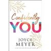 Joyce Meyer Confidently You (Copertina rigida)