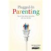 Bob Waliszewski Plugged-In Parenting (Tascabile)