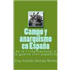 Eloy Andrés Gómez Motos Campo y anarquismo en España (Tascabile)