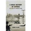 Tommy Clark A Brief History of Cyprus (Tascabile)