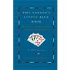 Phil Gordon Phil Gordon's Little Blue Book (Tascabile)