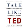 Carmine Gallo Talk Like TED (Tascabile)