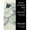 A. Bell-Myers African-American Firsts in Wisconsin 1600-2006 (Tascabile)