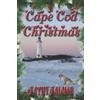 Kathy Kalmar Cape Cod Christmas (Tascabile) Cape Cod