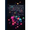 Thomas A Niday Inelastic Scattering Matrix Elements for the Collisio (Tascabile)