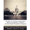 Andrew J Eckel The Role of Ceramics and Ceramic Matrix Composites in (Tascabile)