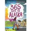 Cathy Carr 365 Days to Alaska (Tascabile)
