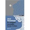 Feltrinelli Il Vangelo secondo Gesù Cristo